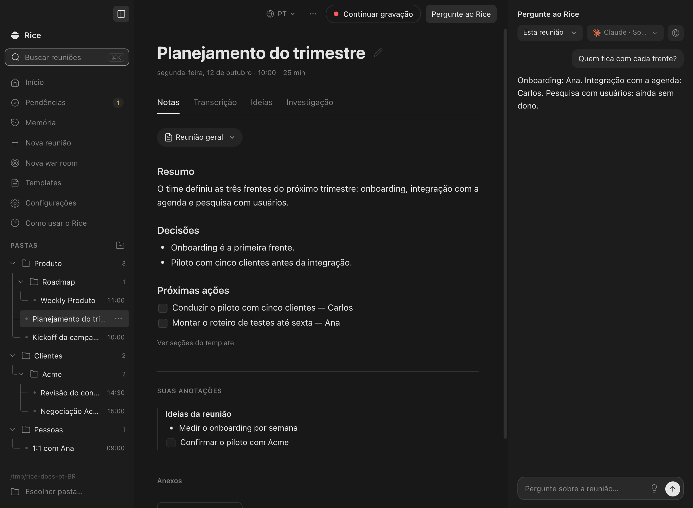 Notas de uma reunião, com o chat respondendo quem fica com cada frente