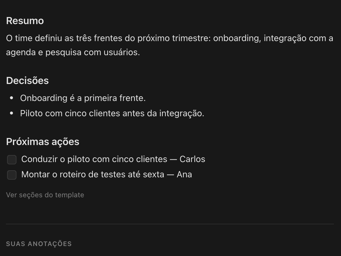 Notas de uma reunião com resumo, duas decisões e duas próximas ações, cada uma com o responsável.