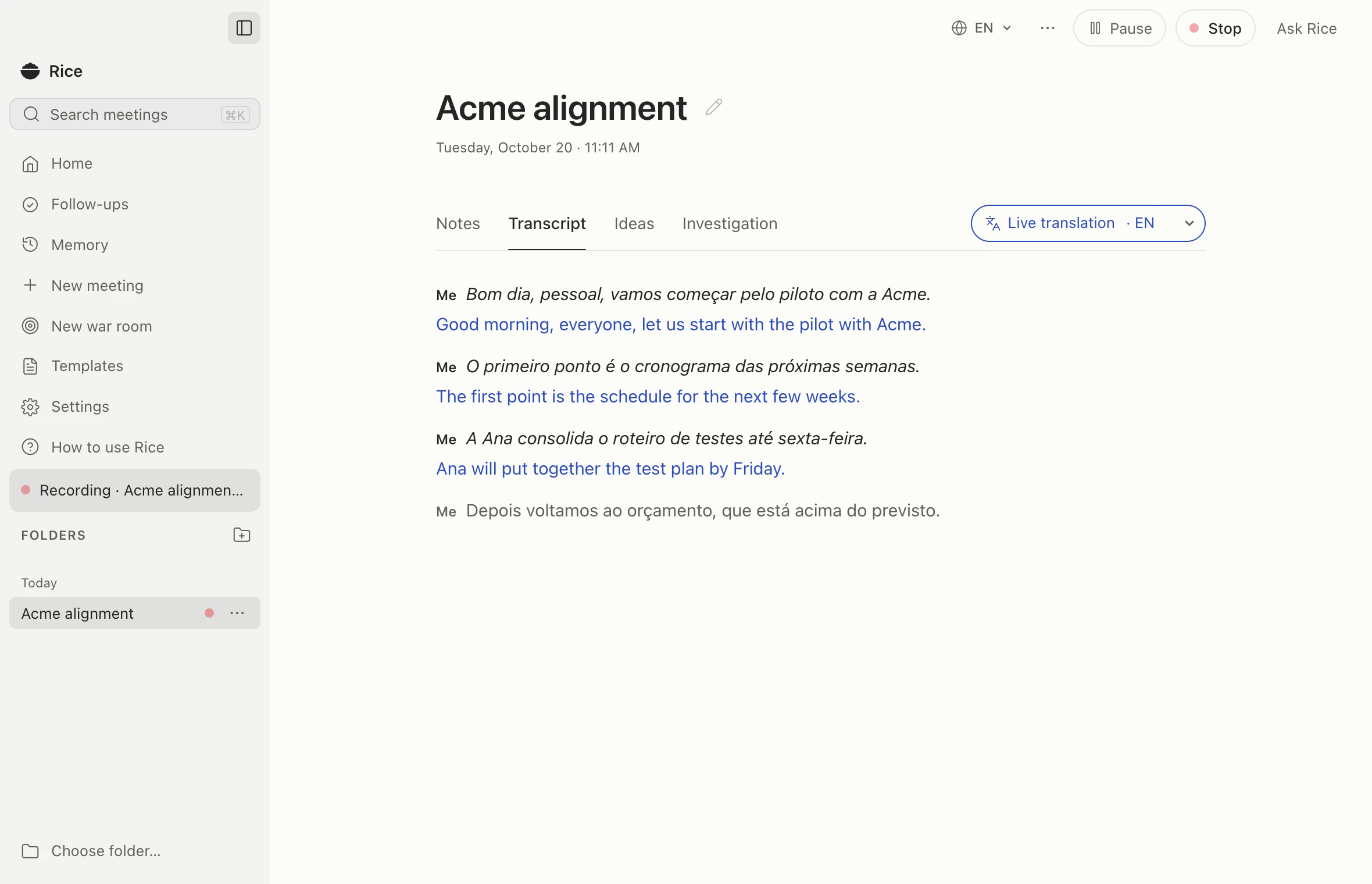Rice recording a meeting called Acme alignment, in the Transcript tab with Live translation set to English: three lines in Portuguese in italics, each followed by its English translation in blue, and a fourth line still being transcribed.