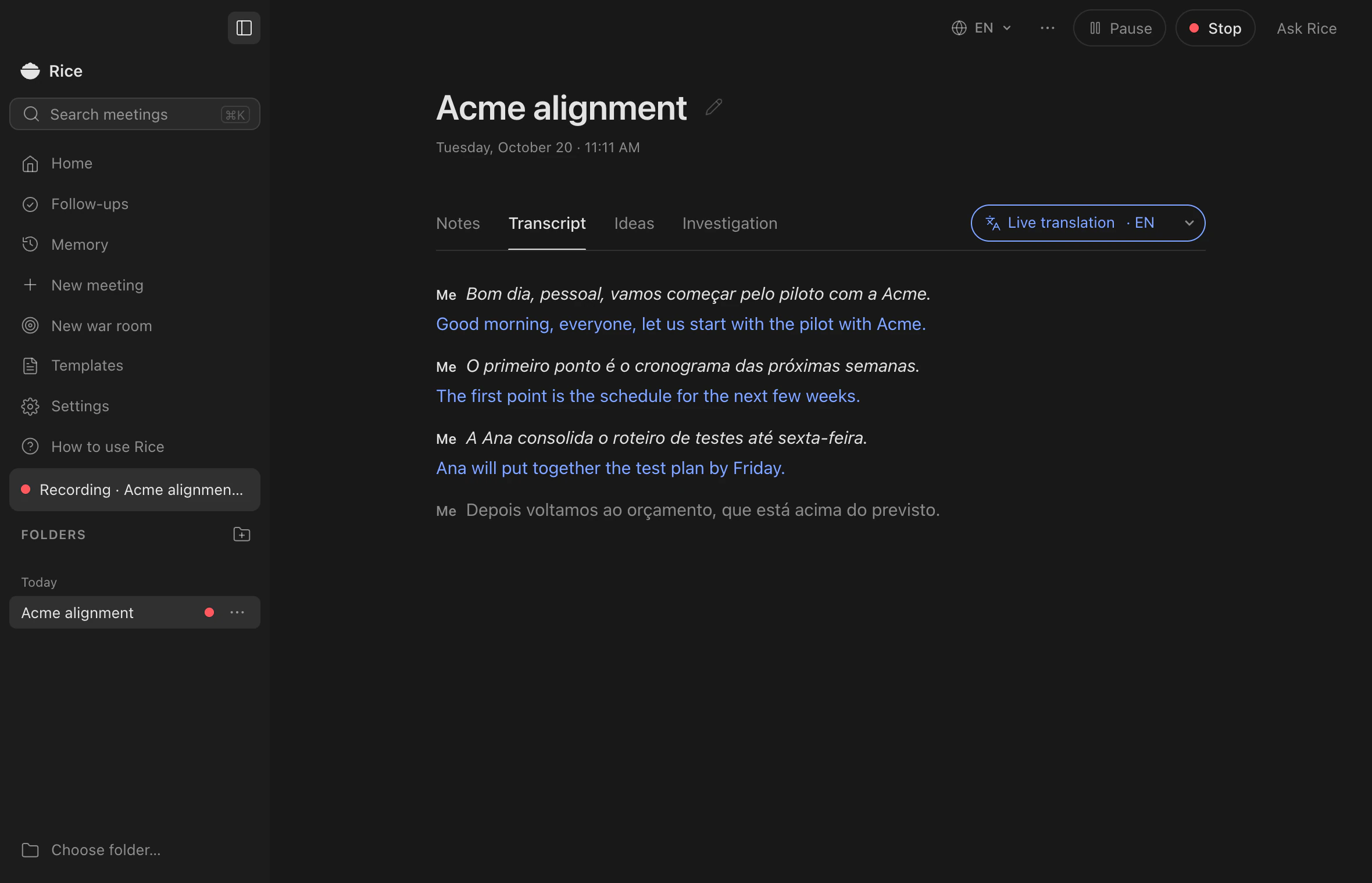 Rice recording a meeting called Acme alignment, in the Transcript tab with Live translation set to English: three lines in Portuguese in italics, each followed by its English translation in blue, and a fourth line still being transcribed.