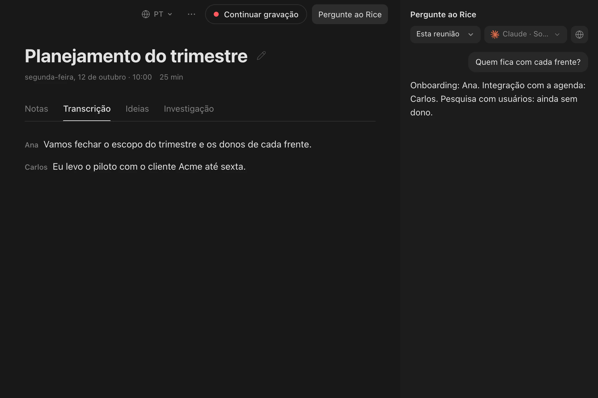 A aba Transcrição da reunião Planejamento do trimestre, com uma fala de Ana e uma de Carlos.